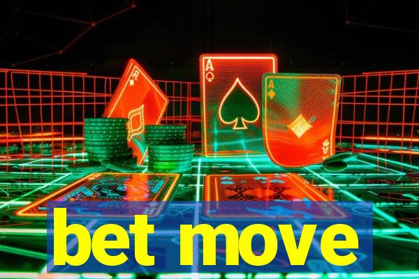 bet move